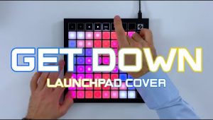(LEVEL2)Teminite – Get Down Launchpad工程下载